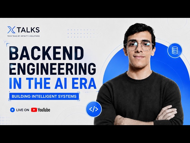 X Talks | Backend Engineering in the AI Era