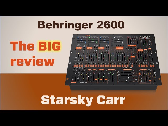 Reseña, demostración y tutorial del Behringer 2600: ¡el unboxing definitivo!
