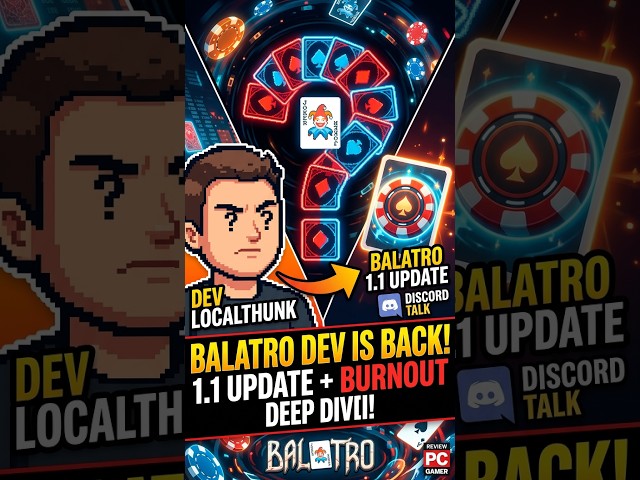 Balatro's Developer Refuses to Rush the Biggest Update