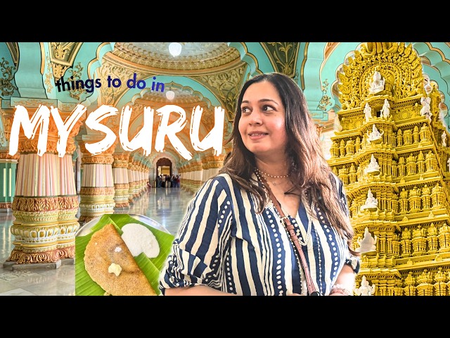 Perfect Day in MYSURU ~ vlog | Chamundeshwari Temple, Mysore Palace, Mylari Dosa & more