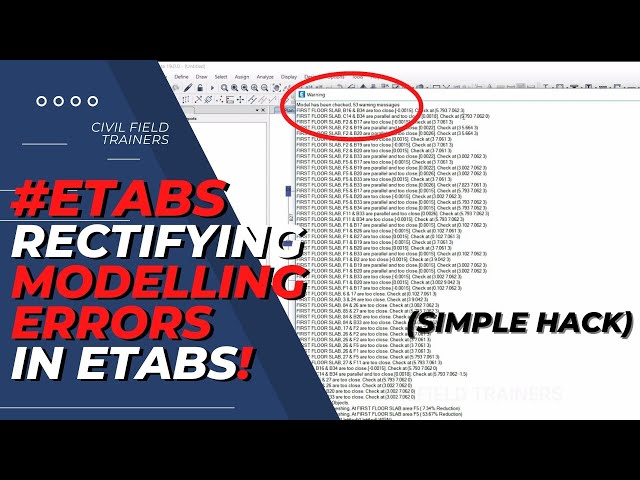 Etabs : Remove Check Warnings in Etabs and Fix Errors in Etabs Model