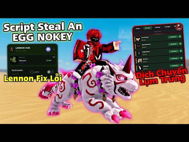 Latest Script to Steal Eggs No Key, Auto Egg Teleport, Auto Event, Auto Boss NO BUGS