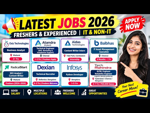 🔥 Latest Jobs 2026 | Freshers & Experienced Jobs | ₹60,000 Salary | Infosys, Tech Mahindra, Dexian
