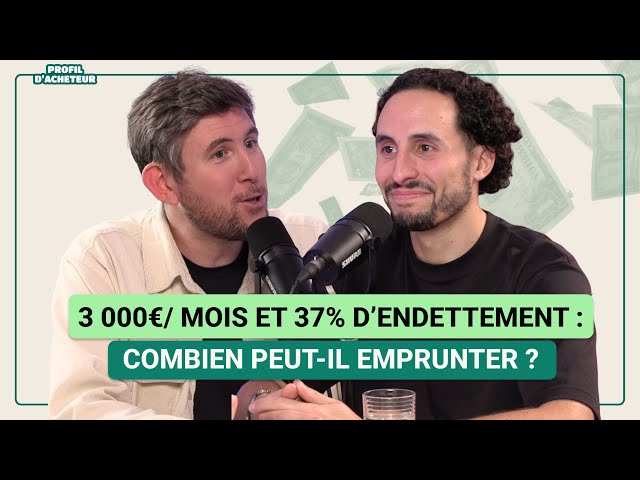 Endetté à 37 % et peu d’apport : comment a-t-il décroché son prêt ? | Profil d’acheteur
