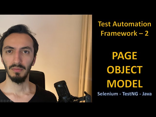 Test Automation Framework - 2 POM: Page Object Model