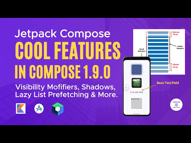 Whats new in Jetpack Compose 1.9.0  |  LazyLayoutCacheWindow, Shadows, Rich Text Styling and More