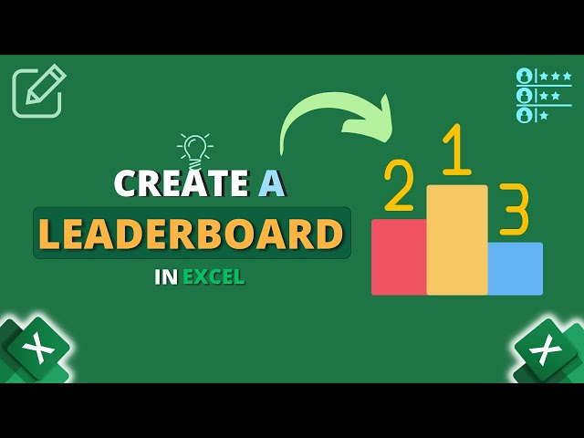How to Create a Leaderboard in Excel