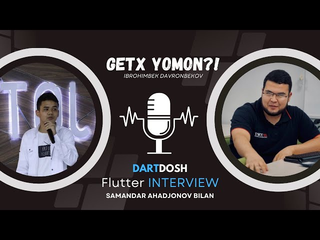 Udevs.io kompaniyasi Flutter dasturchisi bilan Job Interview. | Dartdosh loyihasi
