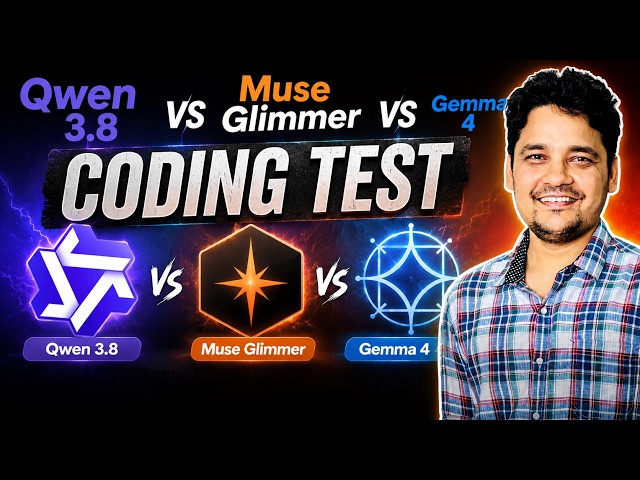 Qwen 3.8 vs Muse Glimmer vs Gemma 4 Coding Test