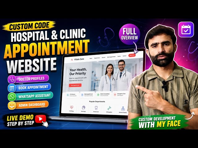 I Built a Hospital & Clinic Appointment Website with Custom Code 🔥 | Full Website Overview