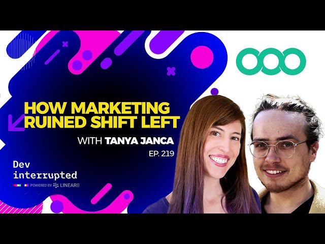 How Marketing Ruined Shift Left with Tanya Janca (#219)