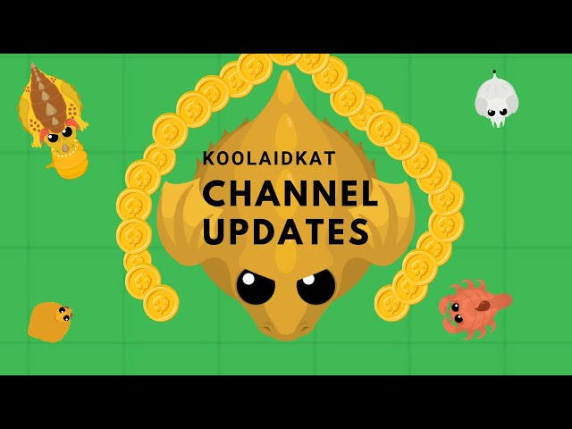 Channel Updates // KoolAidKat