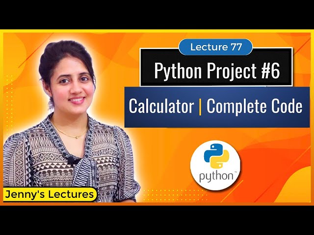 Python Project for beginners #6| Calculator -Complete Code | Python for Beginners #lec77