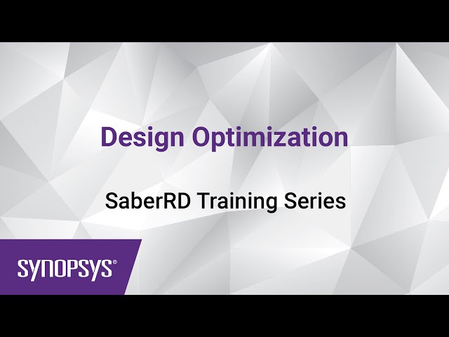 SaberRD Training 5: Design Optimization | Synopsys
