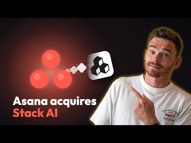 Asana Just Bought StackAI  (Why It Matters)