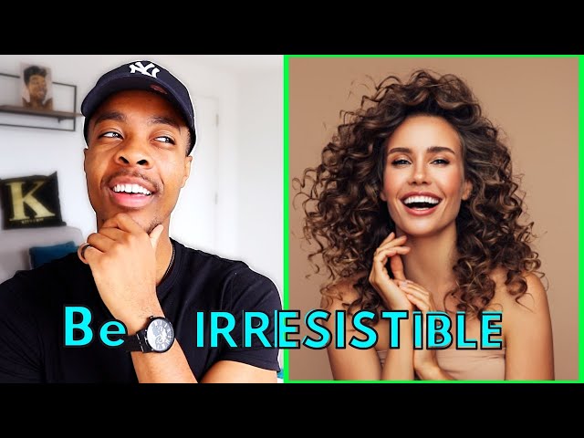 4 Types of Women Men Can't Get Enough Of! | Cracking the Man CODE!