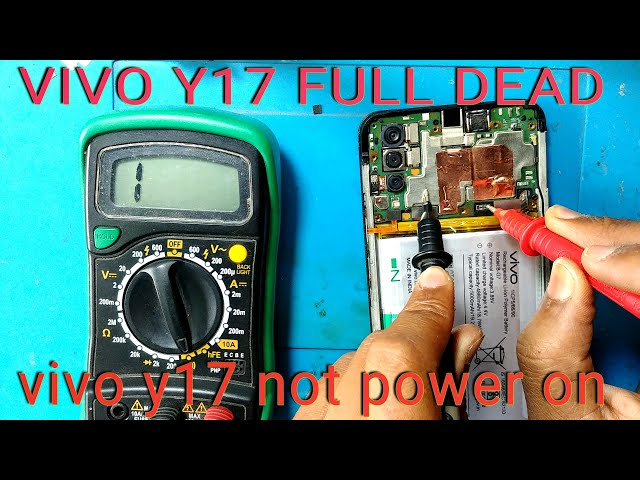 Vivo Y17 Dead Solution, Vivo Y17 Not Powering On Fix, Vivo Y17 No Power