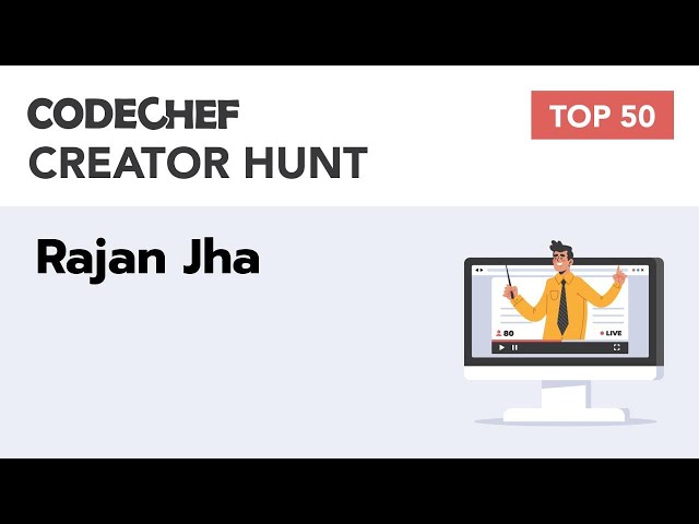 CodeChef Creator Contest | Rajan Jha | Snake Eating (SNAKEEAT)