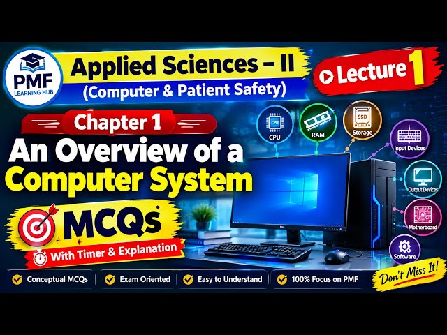 Applied Sciences-II Computer Chapter 1 | 30 Conceptual MCQs | Lecture 1 | PMF Learning Hub