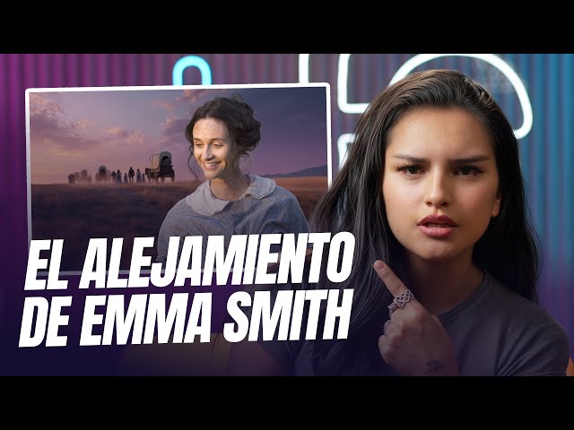 El alejamiento de Emma Smith de la Iglesia de Jesucristo