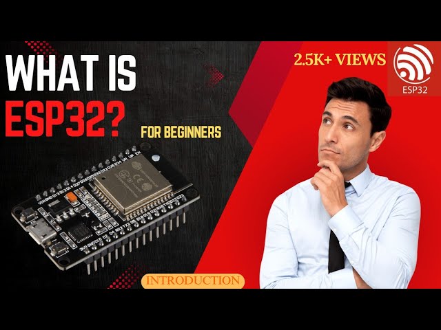 What is ESP32? |Exploring the ESP32 Microcontroller: Features, Applications, and More| For beginners