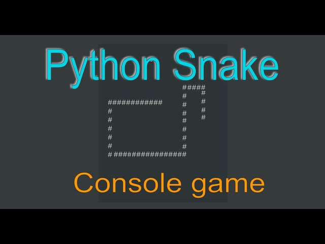 Python Console Retro Snake Game Tutorial.