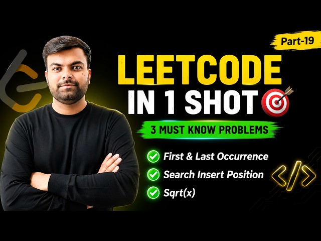 Binary Search LeetCode Questions | First & Last Occurrence, Search Insert Position & Sqrt(x) | C#