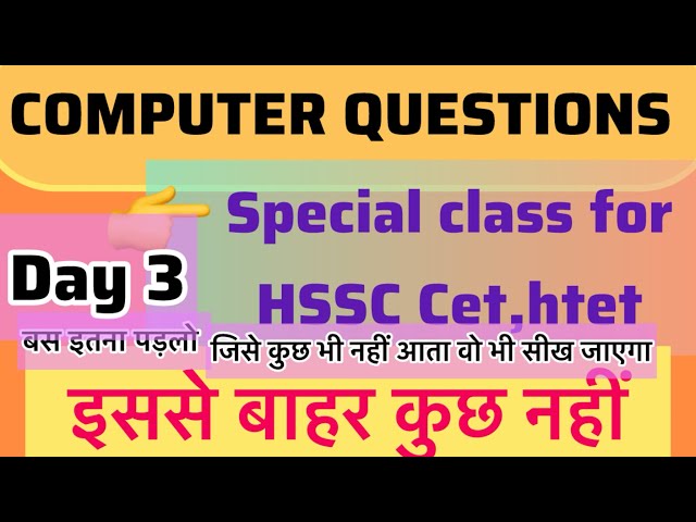 Day 3 || #computer #hssc