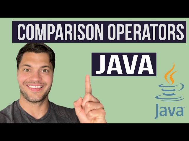 How To Use Comparison Operators In Java - Beginner Tutorial