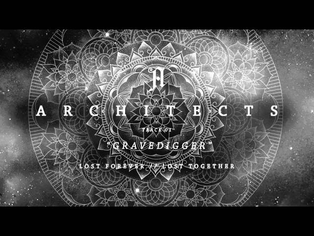 Architects - "Gravedigger" (Full Album Stream)