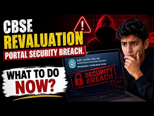 Cbse Revaluation Portal Security breach | Cbse revaluation process 2026 | cbse Revaluation 2026
