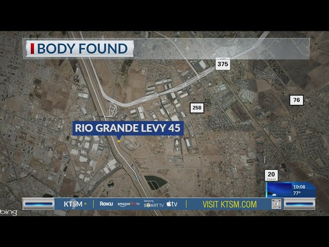 Cuerpo recuperado en el Lower Valley de El Paso