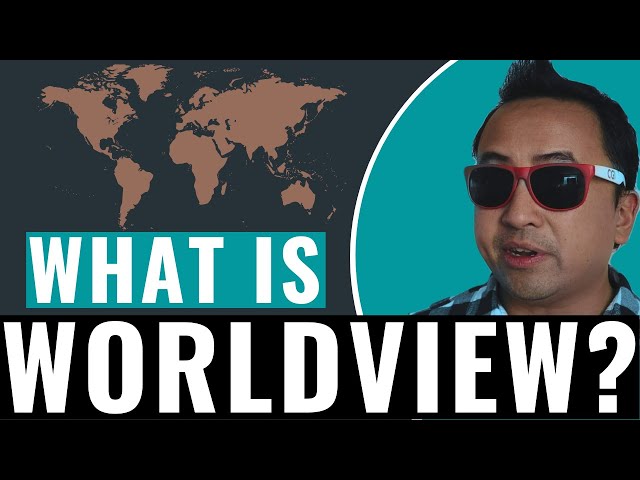 What is Worldview? Three metaphors for understanding culture.