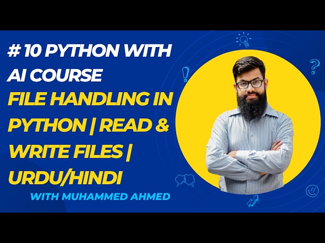 Python with AI Course #10 | File Handling in Python | Read & Write Files | Urdu/Hindi