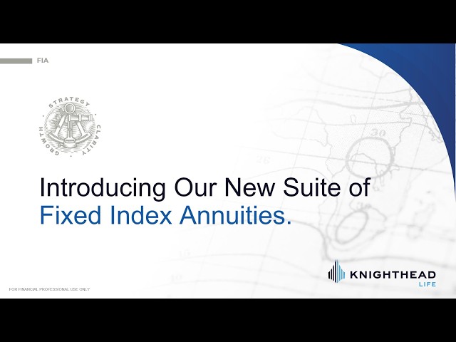 WEBINAR | Knighthead Life’s Fresh Approach to FIAs