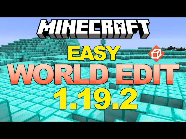 How to Download & Install World Edit 1.19.2 in Minecraft