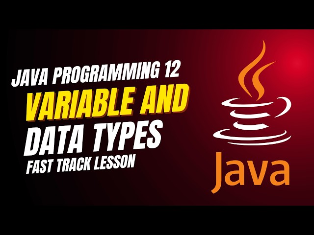 Programming 12 - Variable & Data Types