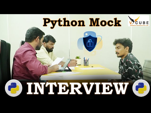Python Interview Questions & Answers | Mock Interview Session V Cube| Best Software Training Center