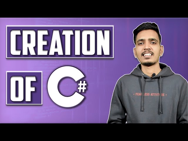 Creation of C# Programming Language