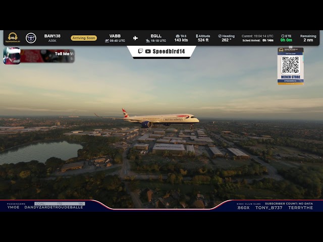 BA138 | BOM➝LHR | A350 | SayIntentions ATC | TWITCH LIVE STREAM