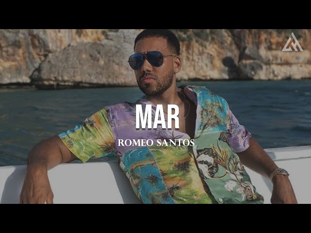 Romeo Santos - Mar (Letra)