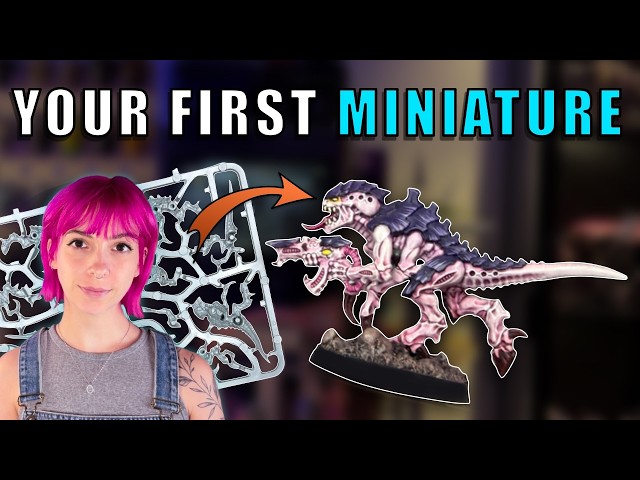 Your First Warhammer Miniature, Start To Finish