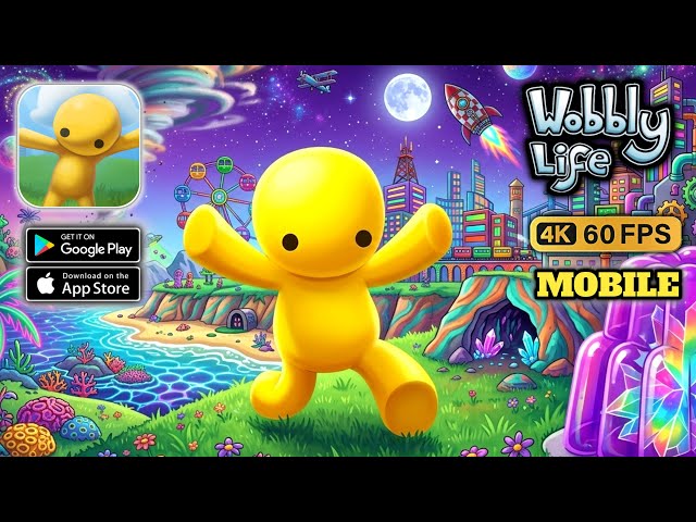 Wobbly Life - Mobile Gameplay Walkthrough (Android,IOS)