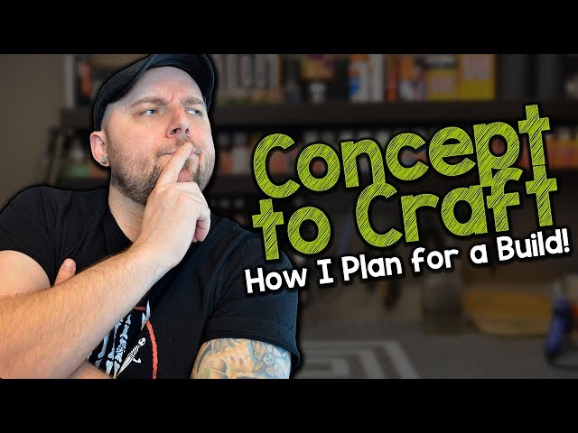 Concept to Craft: How I Plan for a Build (Black Magic Craft Episode 074)