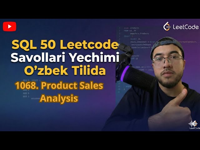 LeetCode SQL Study Plan50 – "1068. Product Sales Analysis I" O'zbek tilida ba'tafsil taxlil