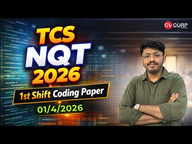 April 1st - 1st Shift Coding Questions Explained || TCS NQT 2026 Question Paper || #cvcorp