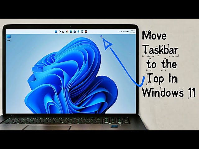 How To Move Your Taskbar to the Top In Windows 11