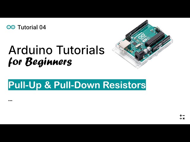 Why Pull-Up and Pull-Down are needed for Arduino Circuits | Arduino tutorials for Beginners 4