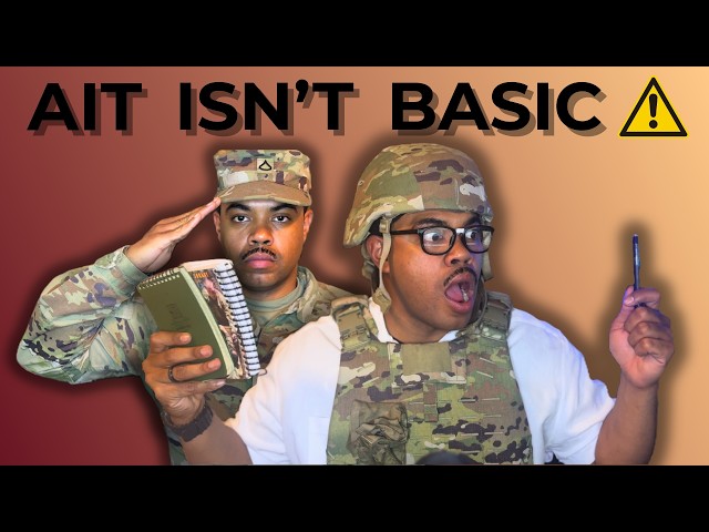 AIT is NOT Like Basic Training... Here's Why