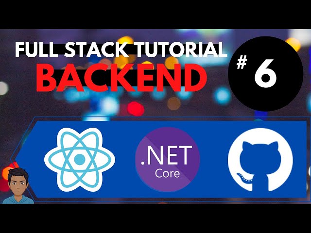Database Setup in .NET Core #6 | Full Stack Tutorial